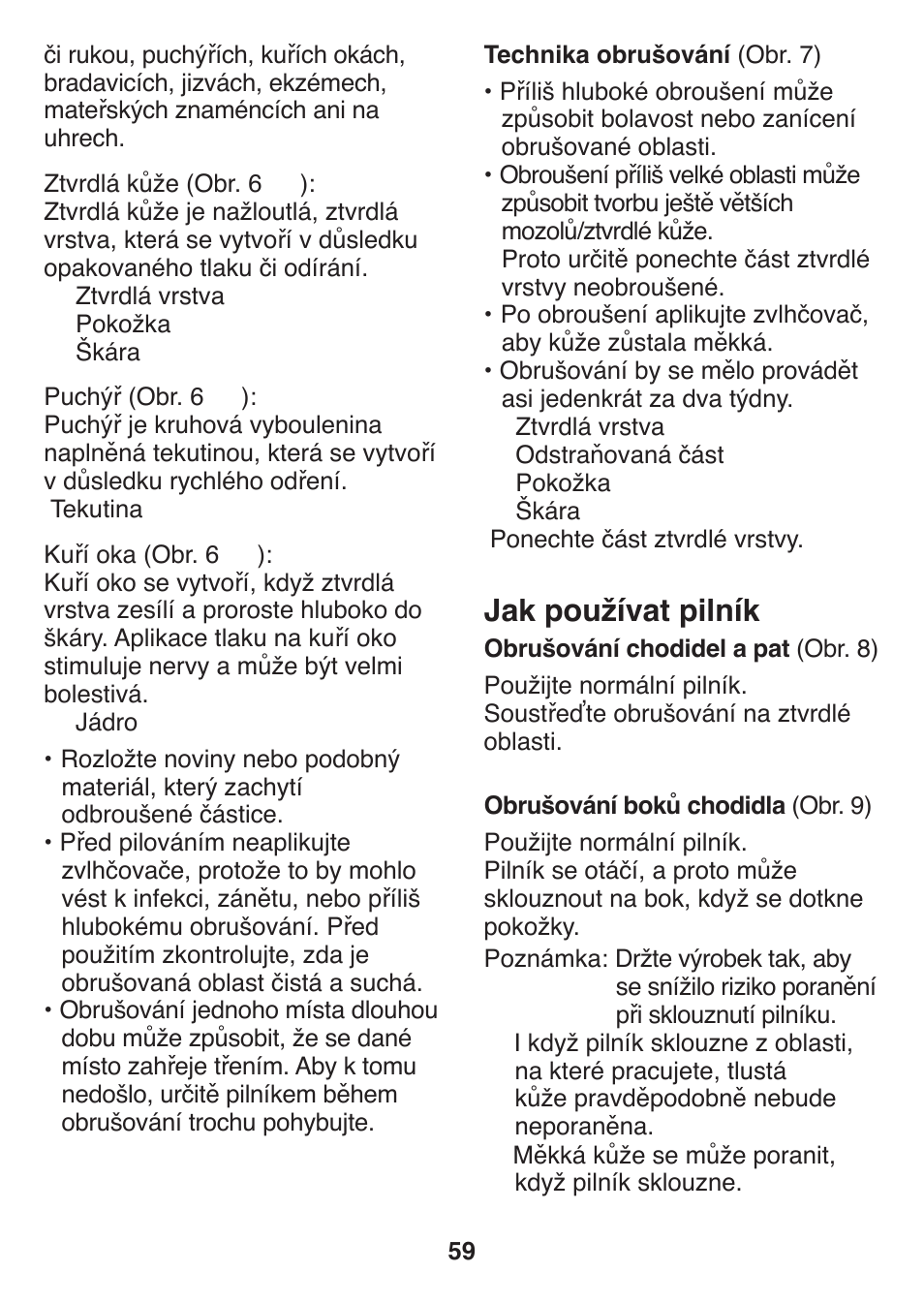 Jak používat pilník | Panasonic ES2502 User Manual | Page 59 / 80