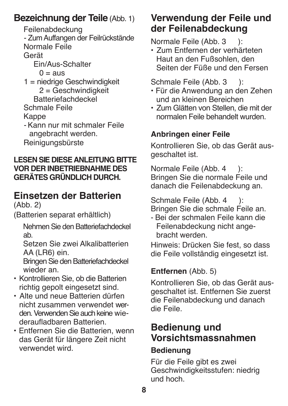 Verwendung der feile und der feilenabdeckung, Bedienung und vorsichtsmassnahmen, Bezeichnung der teile | Einsetzen der batterien | Panasonic ES2502 User Manual | Page 8 / 80