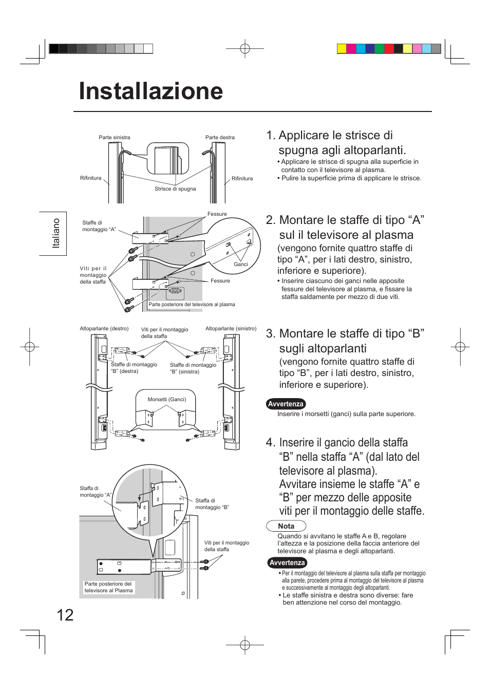 Installazione, Montare le staffe di tipo “b” sugli altoparlanti, Applicare le strisce di spugna agli altoparlanti | Panasonic TYSP65PV500 User Manual | Page 12 / 40