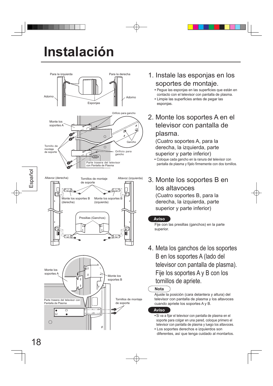 Instalación, Instale las esponjas en los soportes de montaje, Monte los soportes b en los altavoces | Español | Panasonic TYSP65PV500 User Manual | Page 18 / 40