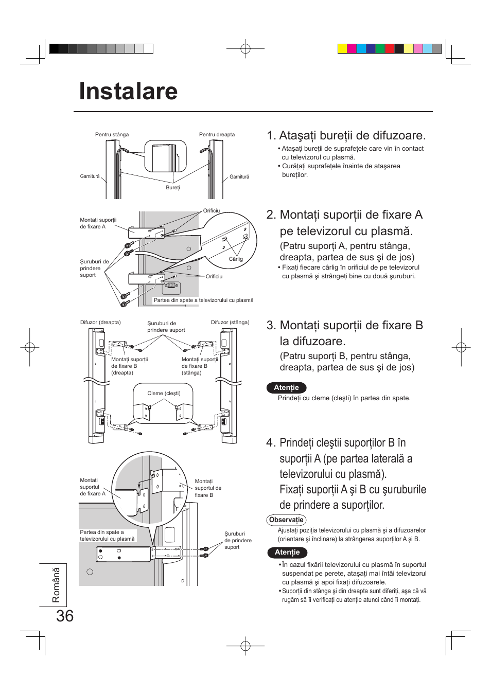 Instalare, Montaţi suporţii de fixare b la difuzoare, Ataşaţi bureţii de difuzoare | Român ă | Panasonic TYSP65PV500 User Manual | Page 36 / 40