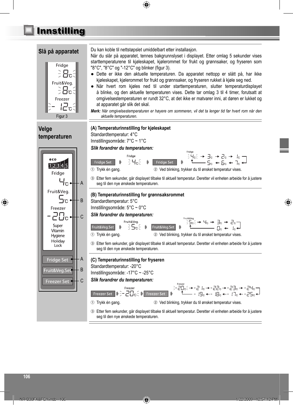 Innstilling, Slå på apparatet, Velge temperaturen | Panasonic NRB30FG1 User Manual | Page 106 / 156