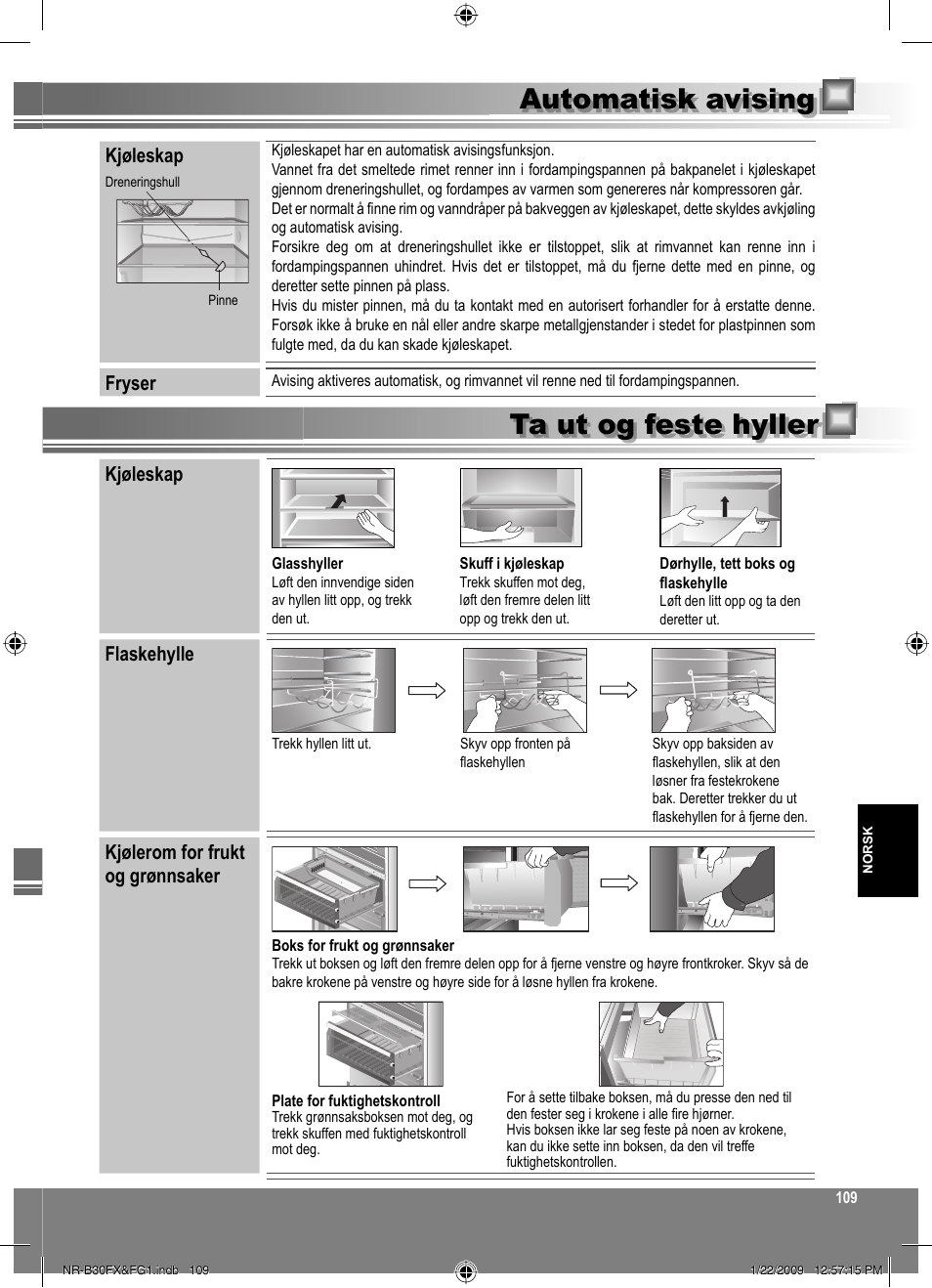 Automatisk avising ta ut og feste hyller, Kjøleskap, Fryser | Flaskehylle, Kjølerom for frukt og grønnsaker | Panasonic NRB30FG1 User Manual | Page 109 / 156