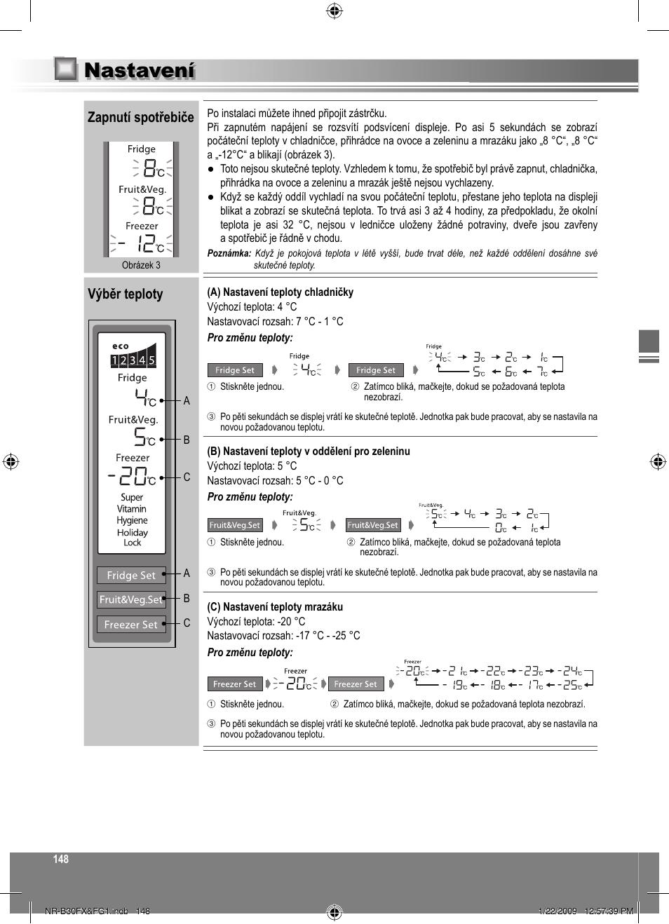 Nastavení, Zapnutí spotřebiče, Výběr teploty | Panasonic NRB30FG1 User Manual | Page 148 / 156