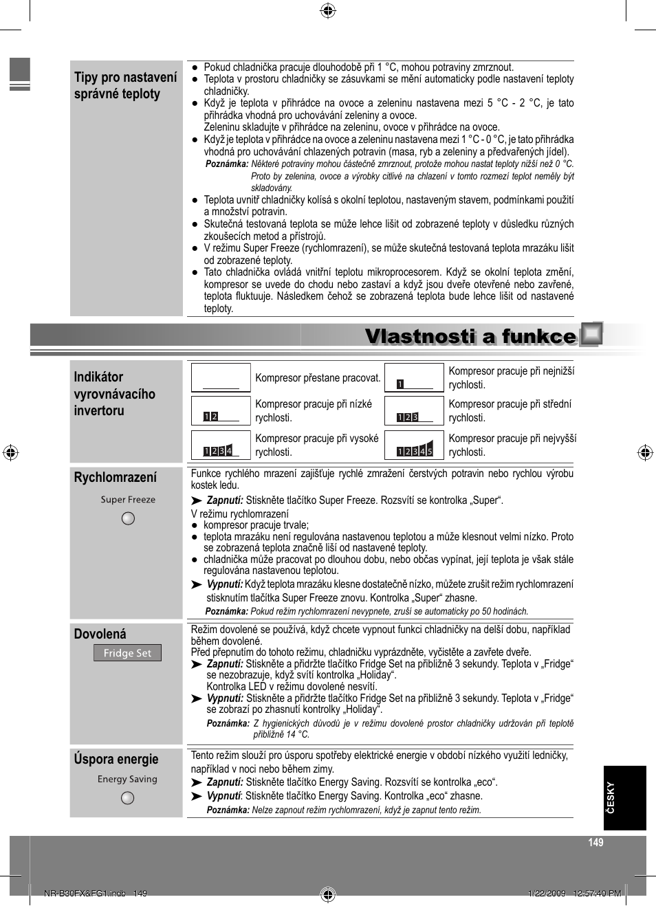 Vlastnosti a funkce, Indikátor vyrovnávacího invertoru, Rychlomrazení | Dovolená, Úspora energie, Tipy pro nastavení správné teploty | Panasonic NRB30FG1 User Manual | Page 149 / 156