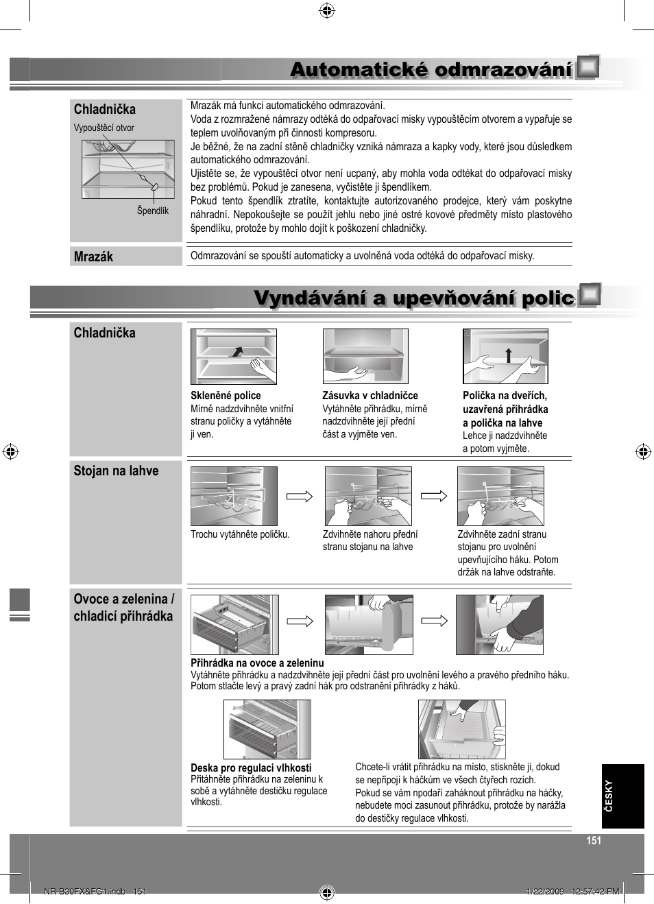 Chladnička, Mrazák, Stojan na lahve | Ovoce a zelenina / chladicí přihrádka | Panasonic NRB30FG1 User Manual | Page 151 / 156