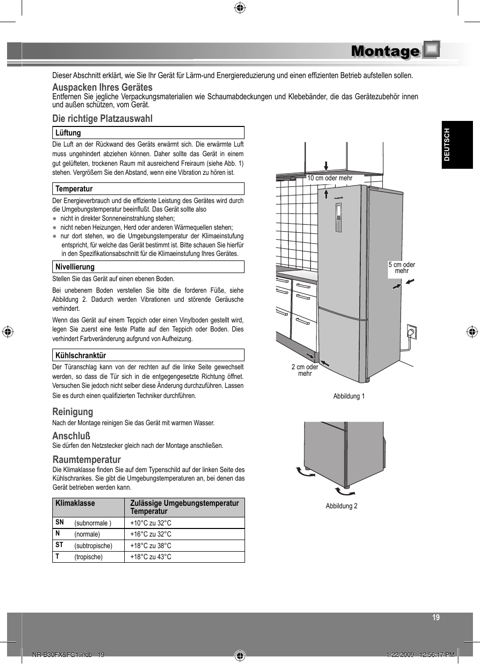 Montage, Auspacken ihres gerätes, Die richtige platzauswahl | Reinigung, Anschluß, Raumtemperatur | Panasonic NRB30FG1 User Manual | Page 19 / 156