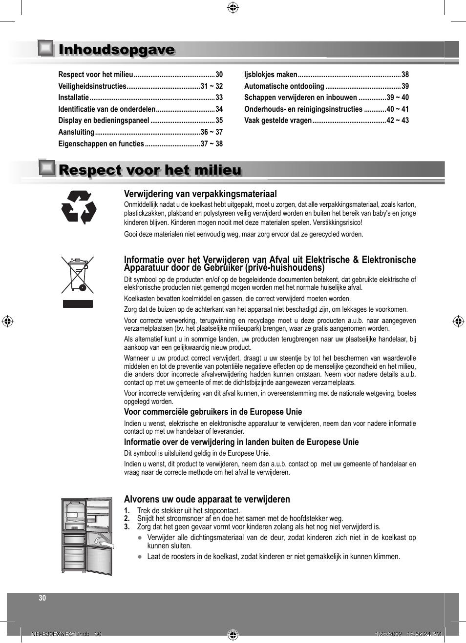 Inhoudsopgave, Respect voor het milieu, Verwijdering van verpakkingsmateriaal | Alvorens uw oude apparaat te verwijderen | Panasonic NRB30FG1 User Manual | Page 30 / 156