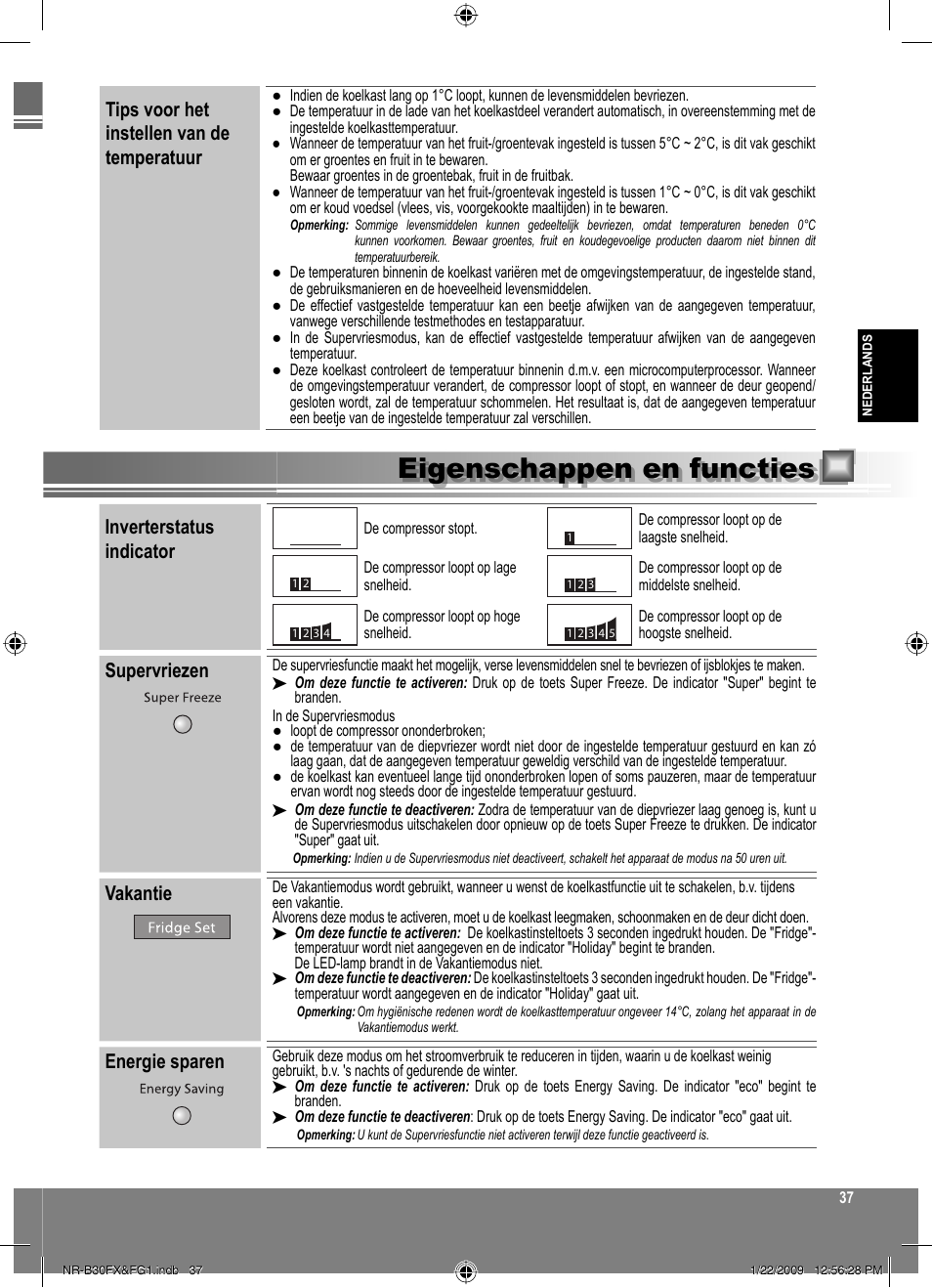 Eigenschappen en functies, Inverterstatus indicator, Supervriezen | Vakantie, Energie sparen, Tips voor het instellen van de temperatuur | Panasonic NRB30FG1 User Manual | Page 37 / 156