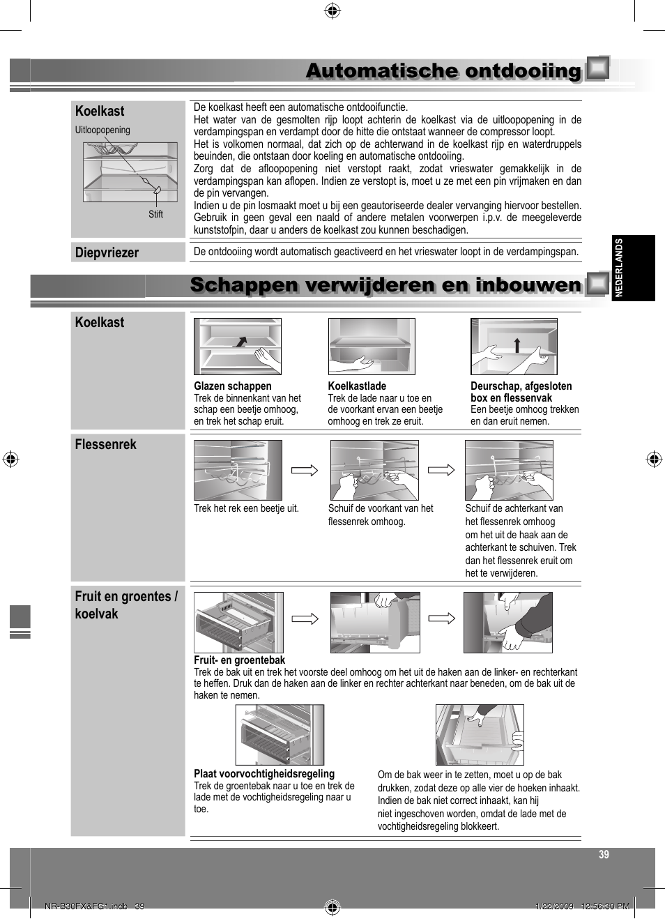 Koelkast, Diepvriezer, Flessenrek | Fruit en groentes / koelvak | Panasonic NRB30FG1 User Manual | Page 39 / 156