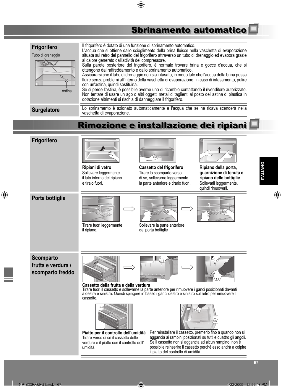 Frigorifero, Surgelatore, Porta bottiglie | Scomparto frutta e verdura / scomparto freddo | Panasonic NRB30FG1 User Manual | Page 67 / 156