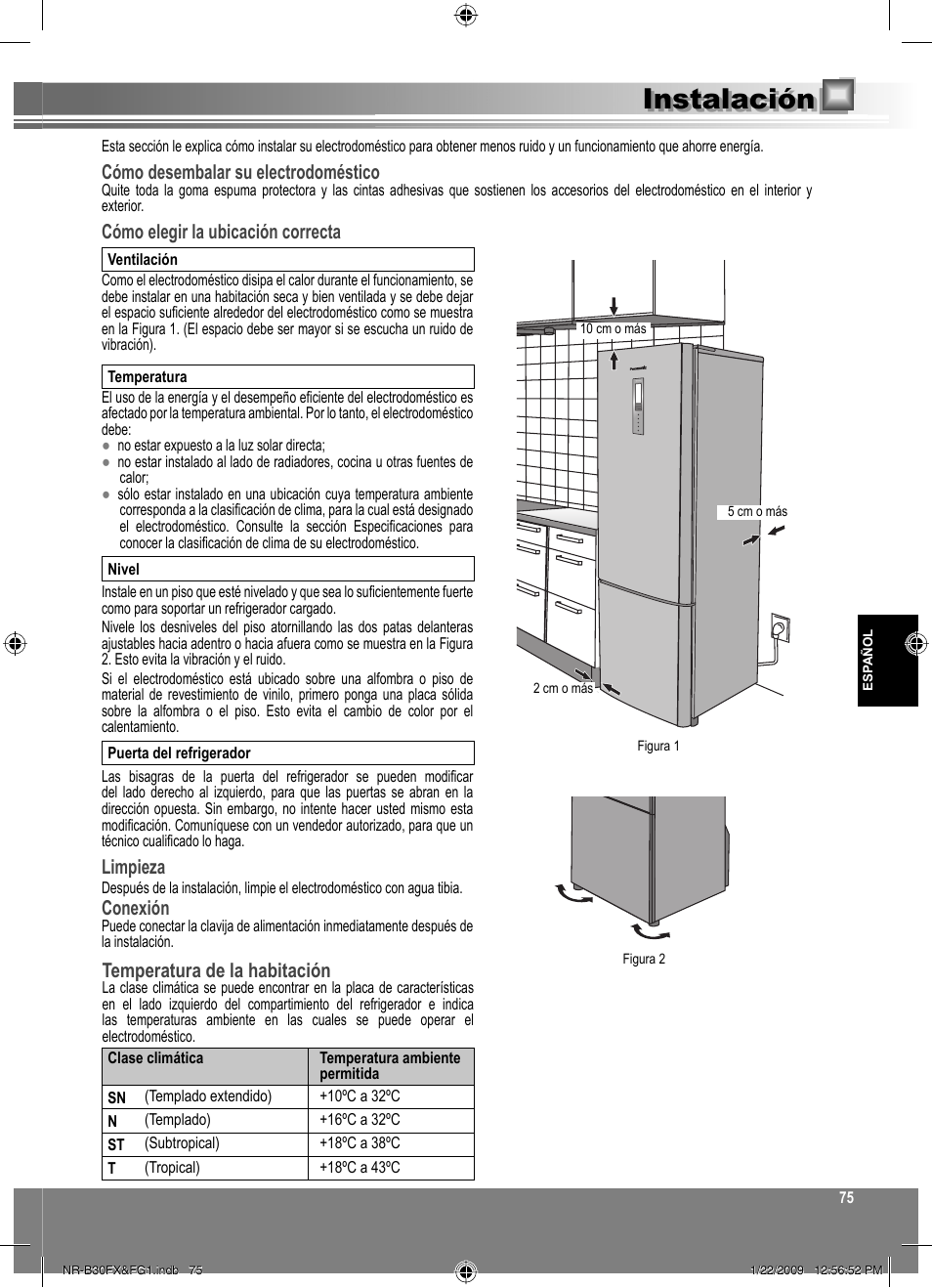 Instalación, Cómo desembalar su electrodoméstico, Cómo elegir la ubicación correcta | Limpieza, Conexión, Temperatura de la habitación | Panasonic NRB30FG1 User Manual | Page 75 / 156