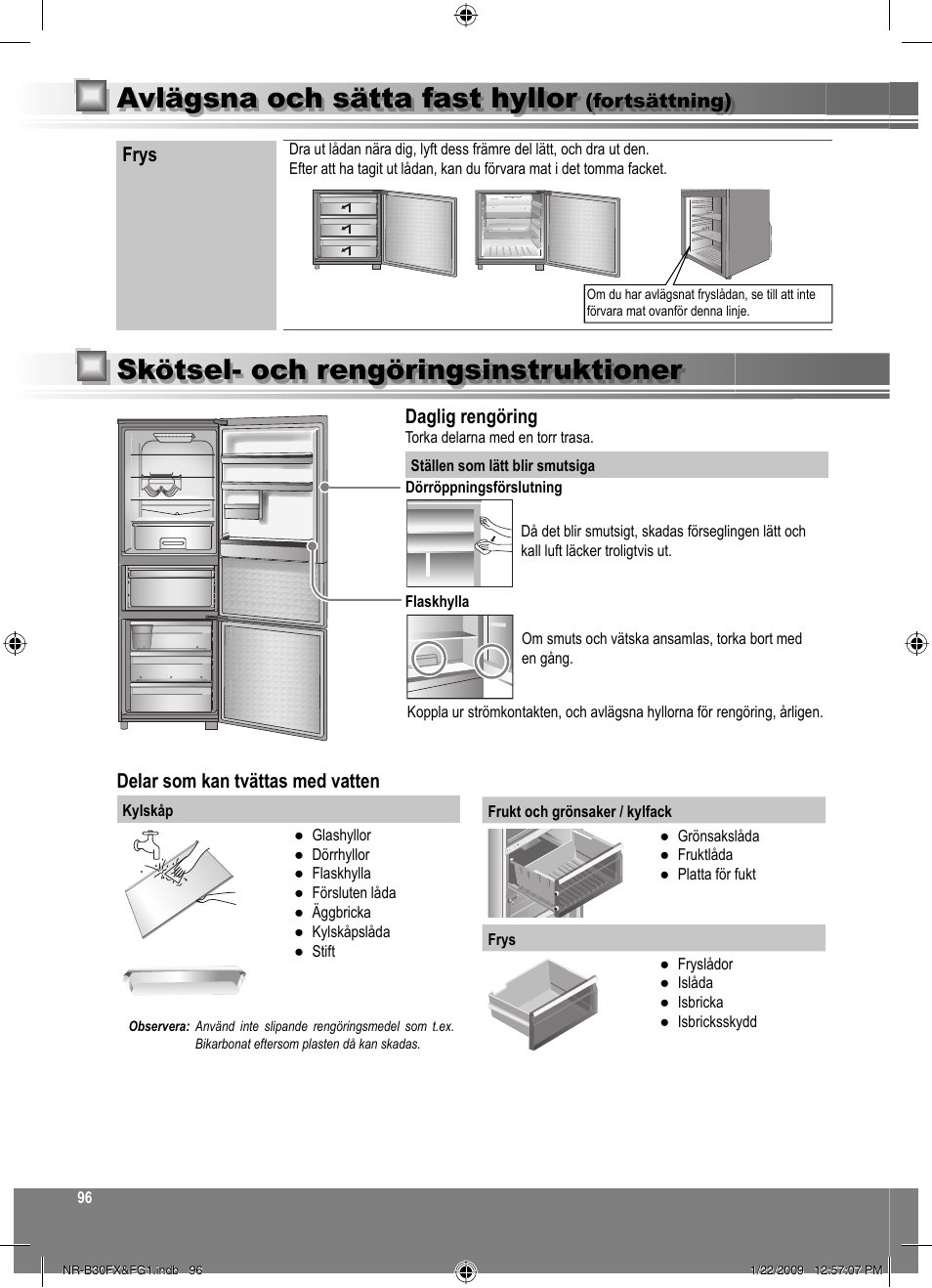 Skötsel- och rengöringsinstruktioner, Avlägsna och sätta fast hyllor, Daglig rengöring | Delar som kan tvättas med vatten, Frys, Fortsättning) | Panasonic NRB30FG1 User Manual | Page 96 / 156