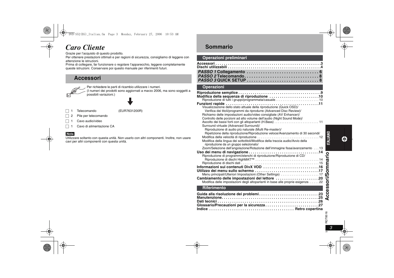 Caro cliente, Accessori sommario, Ac ces sor i/ s omma ri o | Panasonic DVDS52 User Manual | Page 29 / 80