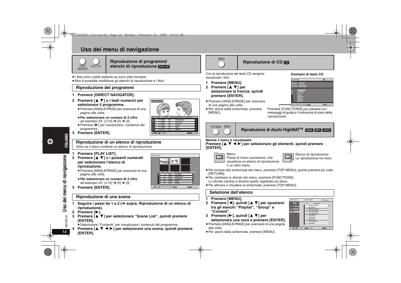 Uso dei menu di navigazione, Us o dei m en u di na vi g az io n e, Riproduzione di programmi/ elenchi di riproduzione | Riproduzione di una scena, Riproduzione di cd, Riproduzione di dischi highmat, Selezione dall’elenco | Panasonic DVDS52 User Manual | Page 40 / 80