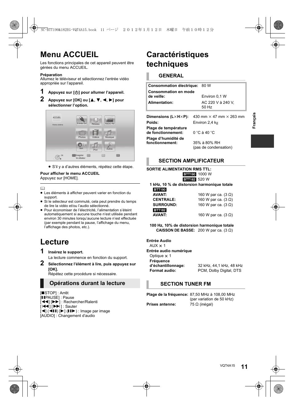 Menu accueil, Lecture, Caractéristiques techniques | Opérations durant la lecture, General | Panasonic SCBTT182EG User Manual | Page 11 / 100