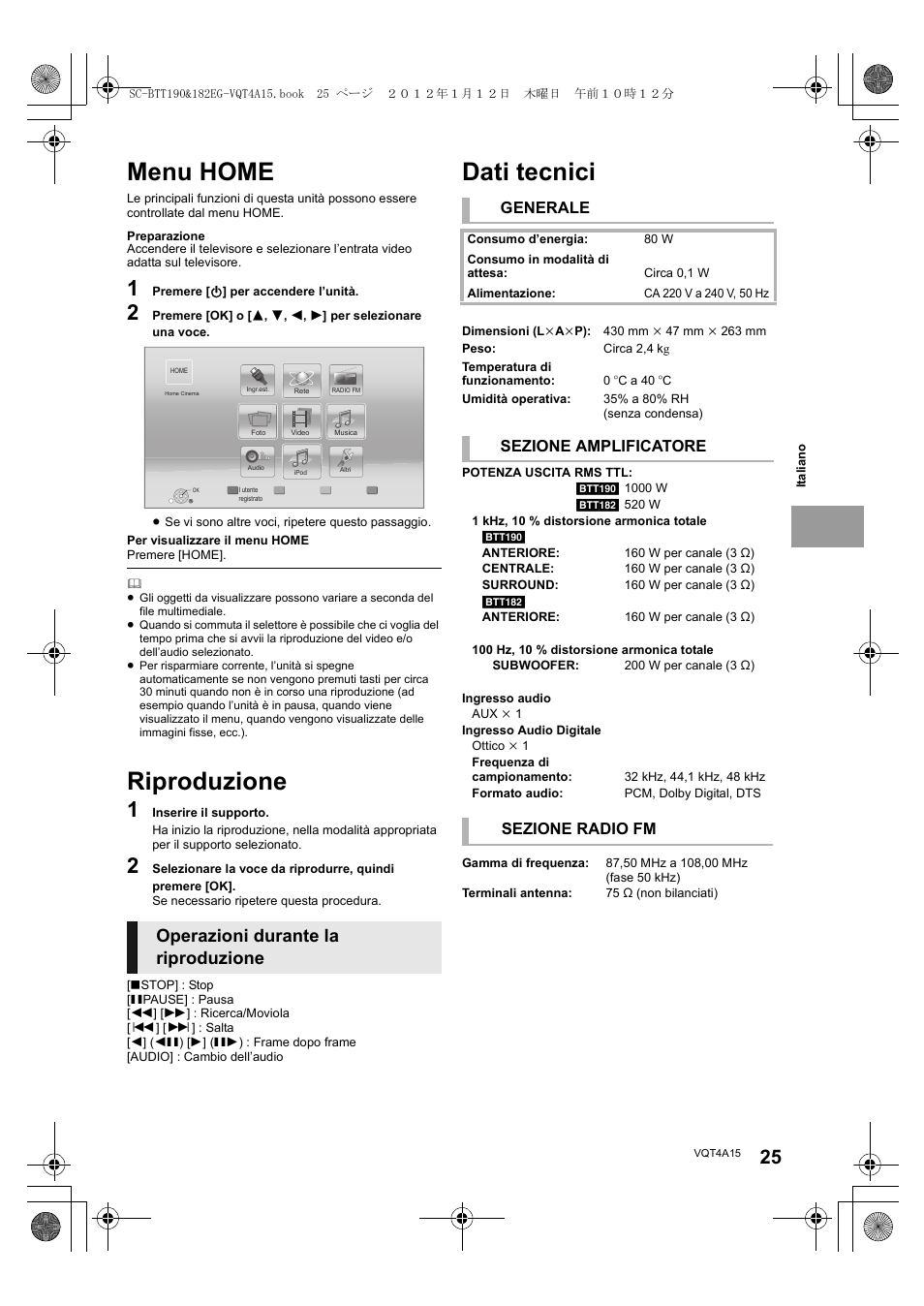 Menu home, Riproduzione, Dati tecnici | Operazioni durante la riproduzione, Generale, Sezione amplificatore, Sezione radio fm | Panasonic SCBTT182EG User Manual | Page 25 / 100