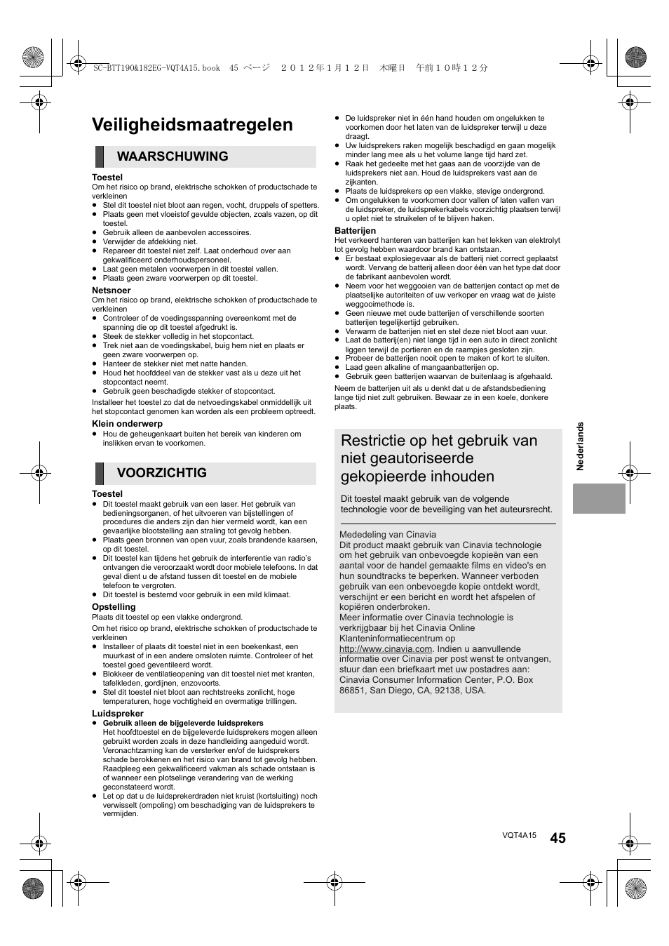 Veiligheidsmaatregelen, Waarschuwing voorzichtig | Panasonic SCBTT182EG User Manual | Page 45 / 100