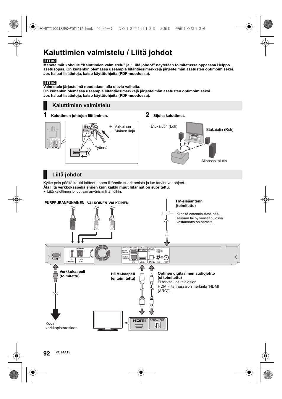 Kaiuttimien valmistelu / liitä johdot, Kaiuttimien valmistelu, Liitä johdot | Panasonic SCBTT182EG User Manual | Page 92 / 100