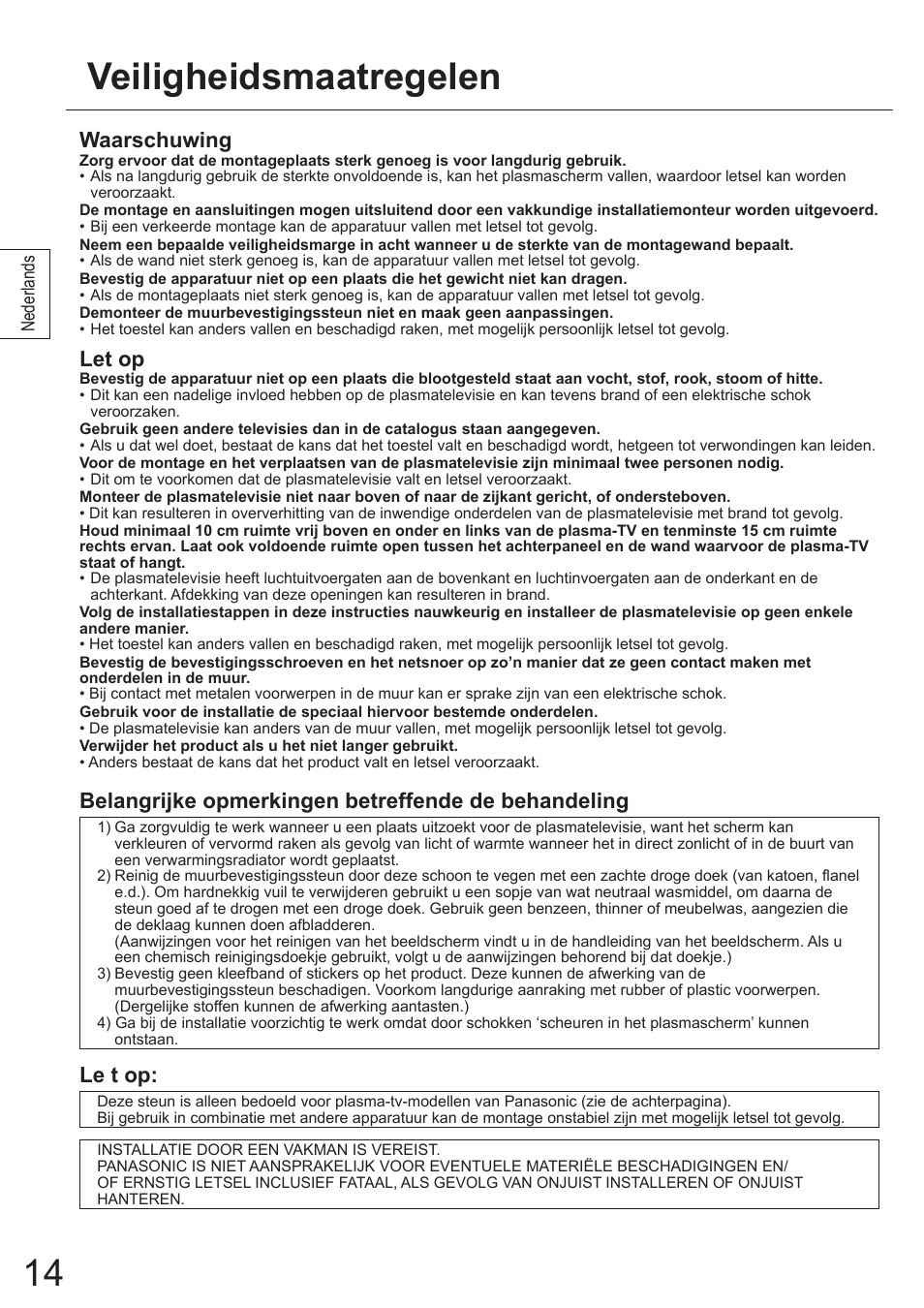 Veiligheidsmaatregelen, Waarschuwing, Let op | Belangrijke opmerkingen betreffende de behandeling, Le t op | Panasonic TYWK5P1SW User Manual | Page 14 / 80