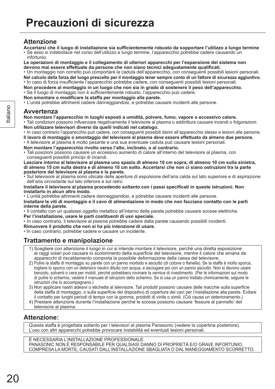 Precauzioni di sicurezza, Attenzione, Avvertenza | Trattamento e manipolazione | Panasonic TYWK5P1SW User Manual | Page 20 / 80