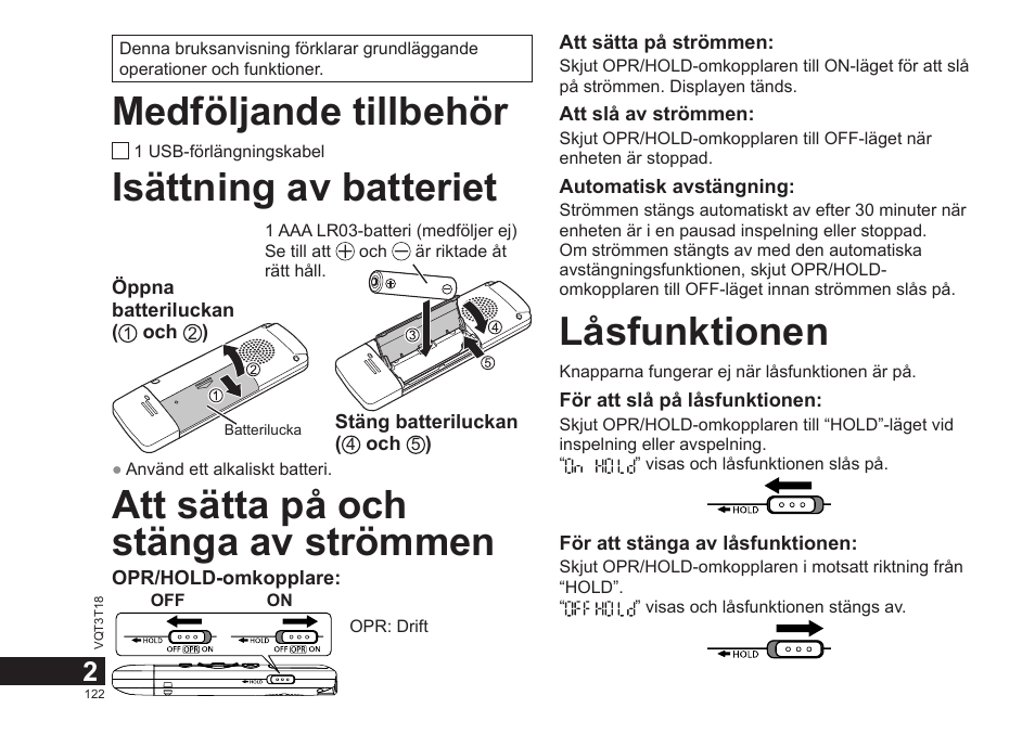 Medföljande tillbehör, Isättning av batteriet, Att sätta på och stänga av strömmen | Låsfunktionen | Panasonic RRUS300E User Manual | Page 122 / 136