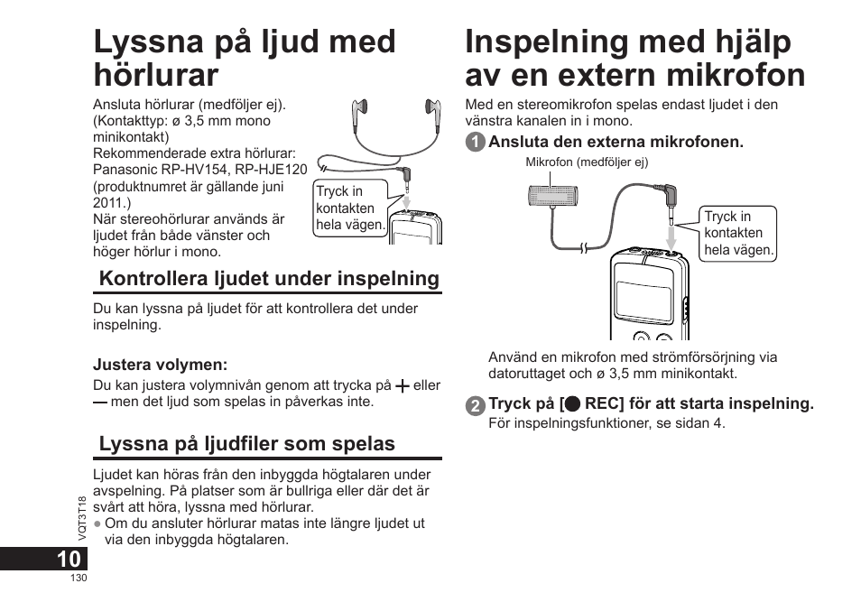 Lyssna på ljud med hörlurar, Inspelning med hjälp av en extern mikrofon | Panasonic RRUS300E User Manual | Page 130 / 136