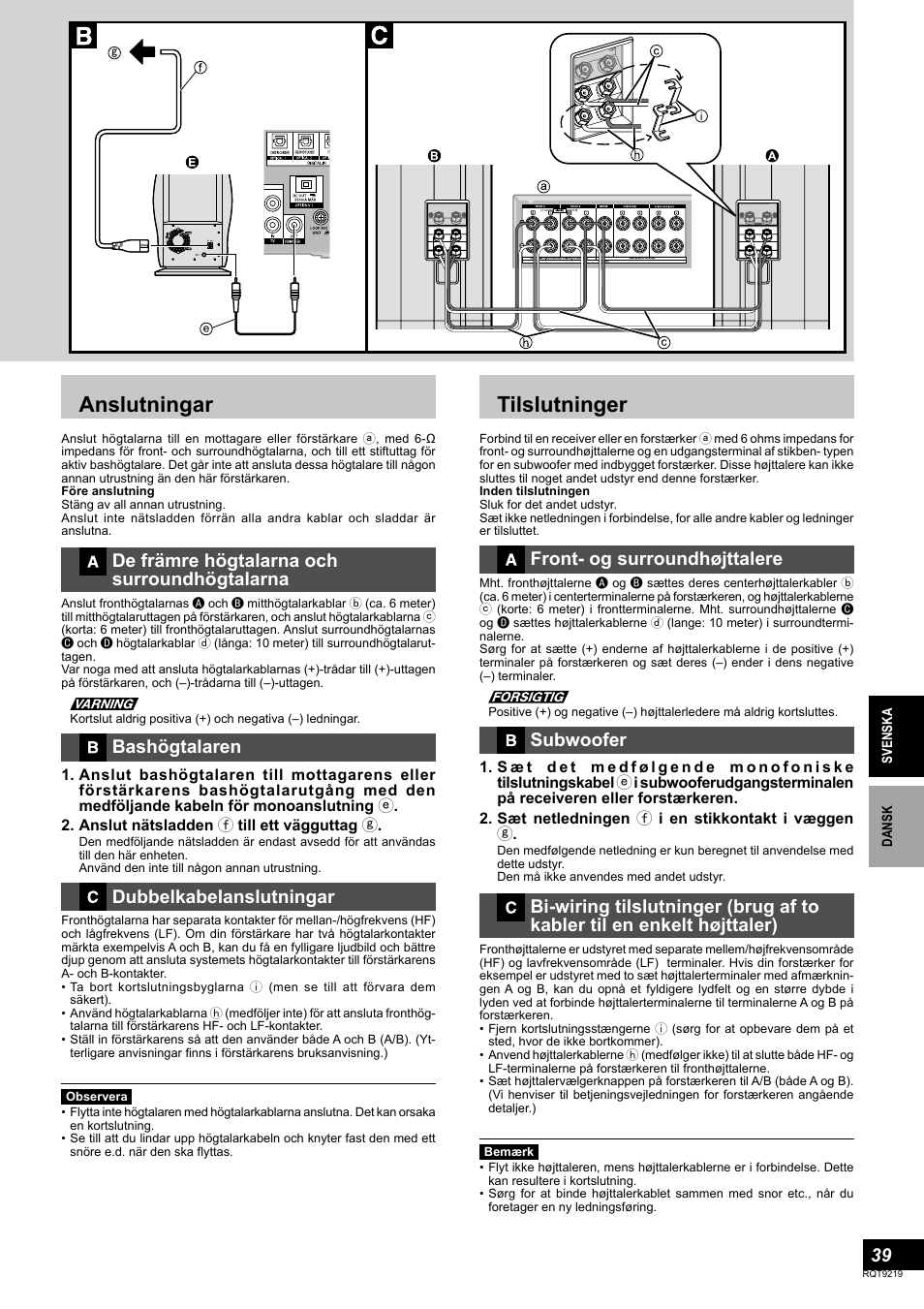 Anslutningar, Tilslutninger, De främre högtalarna och surroundhögtalarna | Bashögtalaren, Dubbelkabelanslutningar, Front- og surroundhøjttalere, Subwoofer | Panasonic SBTP1000 User Manual | Page 39 / 68
