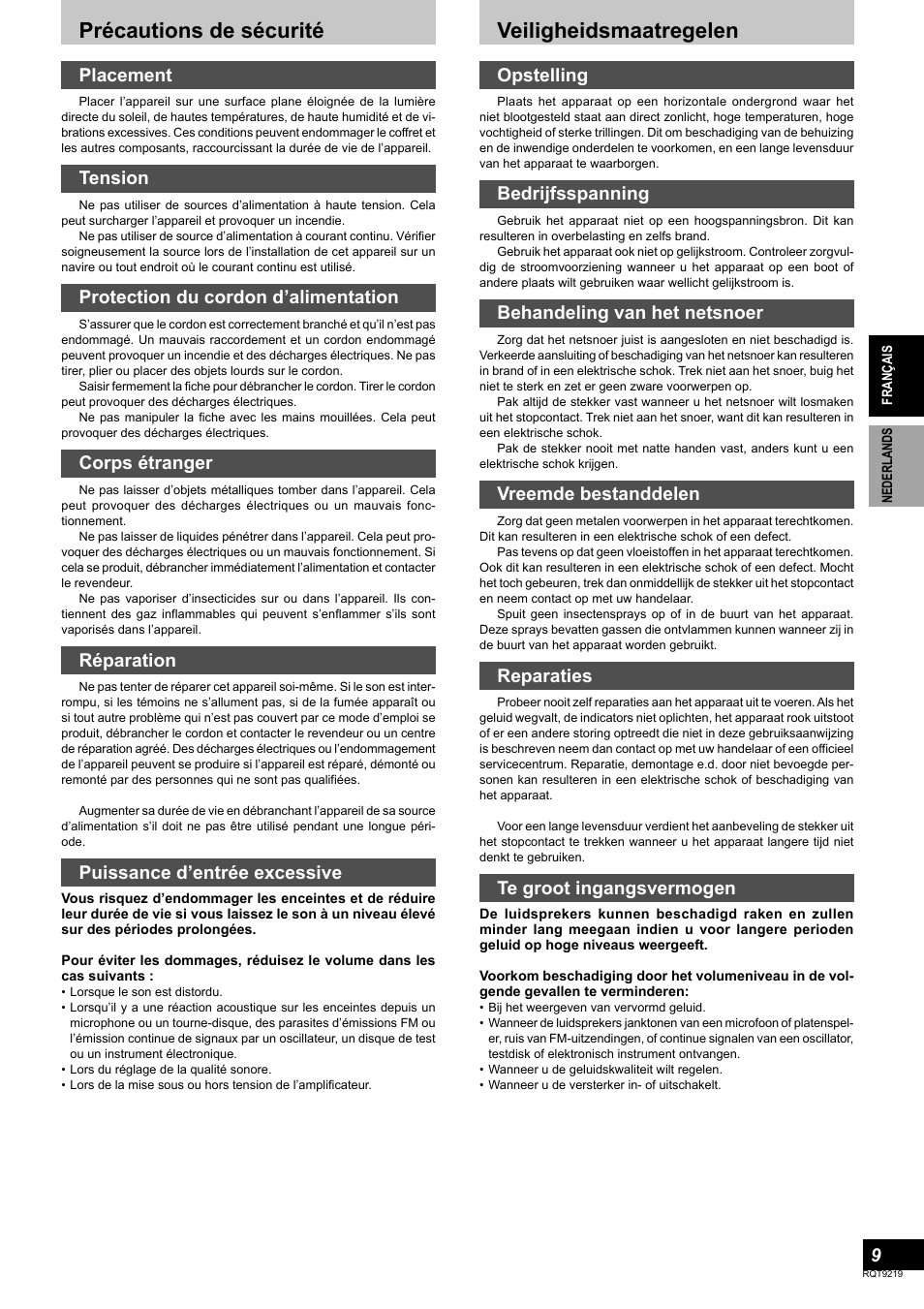 Précautions de sécurité, Veiligheidsmaatregelen, Placement | Tension, Protection du cordon d’alimentation, Corps étranger, Réparation, Puissance d’entrée excessive, Opstelling, Bedrijfsspanning | Panasonic SBTP1000 User Manual | Page 9 / 68