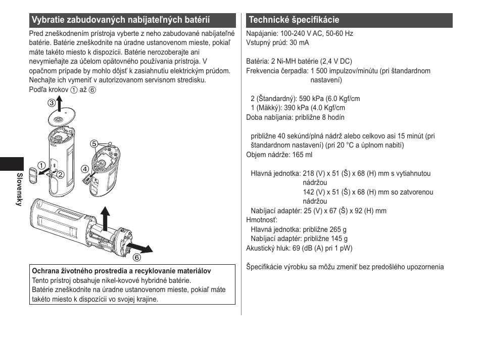 Technické špecifikácie, Vybratie zabudovaných nabíjateľných batérií | Panasonic EWDJ40 User Manual | Page 140 / 172