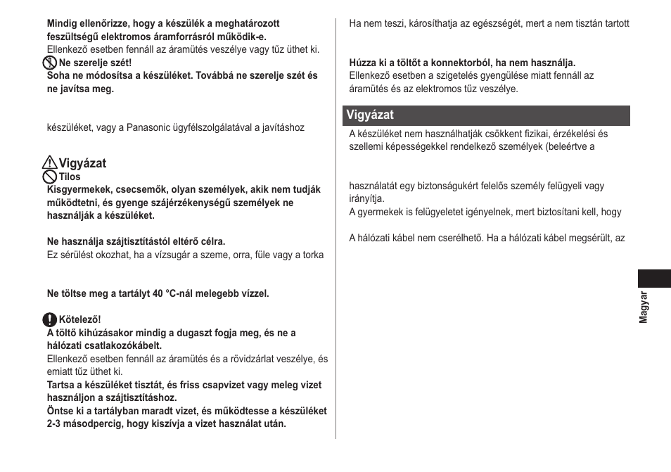 Vigyázat | Panasonic EWDJ40 User Manual | Page 143 / 172