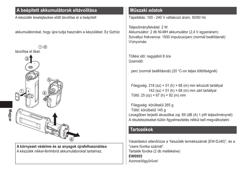 Műszaki adatok, Tartozékok, A beépített akkumulátorok eltávolítása | Panasonic EWDJ40 User Manual | Page 150 / 172