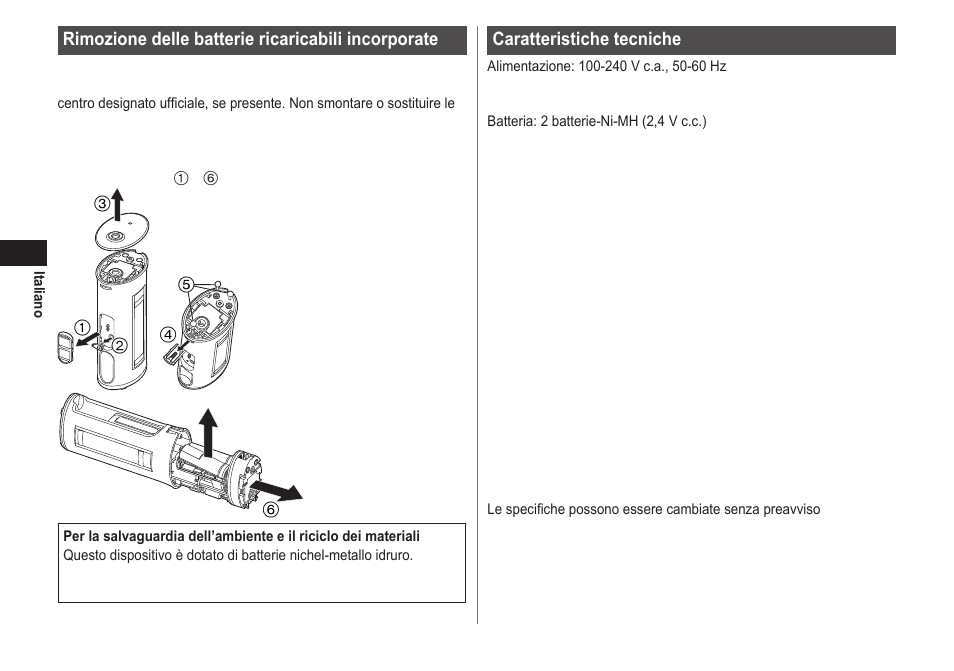 Caratteristiche tecniche, Rimozione delle batterie ricaricabili incorporate | Panasonic EWDJ40 User Manual | Page 40 / 172