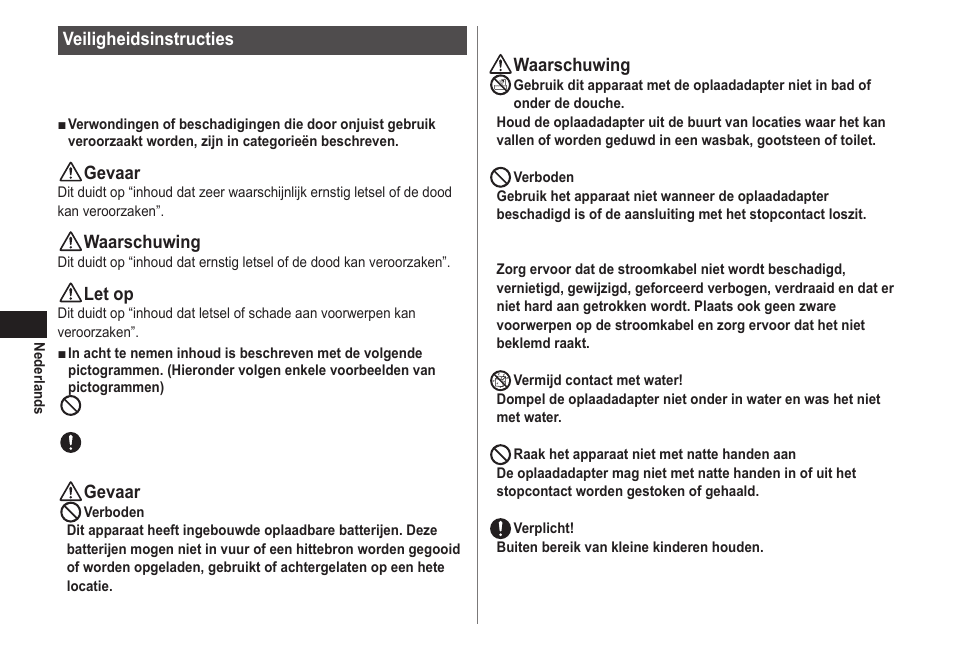 Veiligheidsinstructies, Gevaar, Waarschuwing | Let op | Panasonic EWDJ40 User Manual | Page 42 / 172
