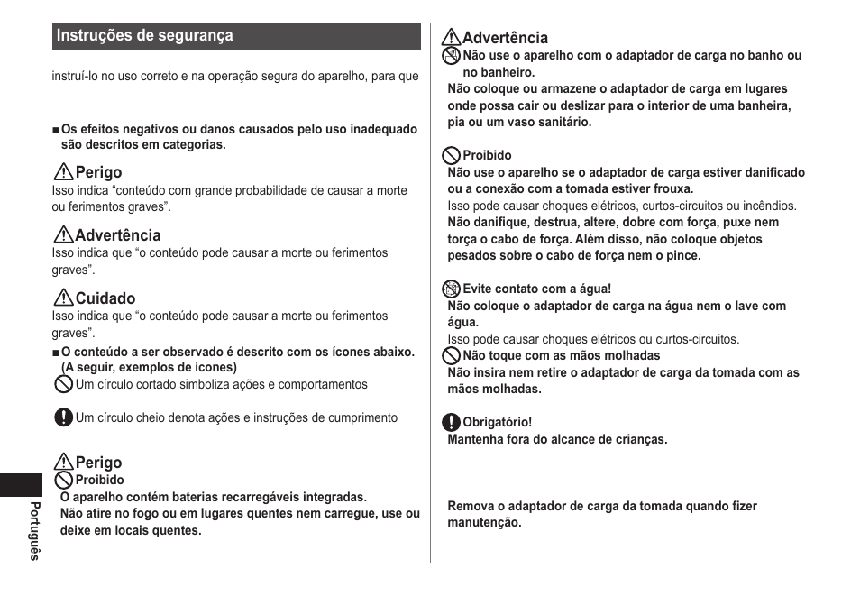Instruções de segurança, Perigo, Advertência | Cuidado | Panasonic EWDJ40 User Manual | Page 72 / 172