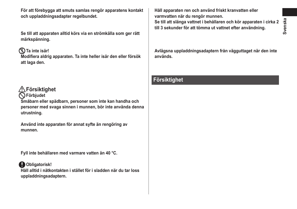 Försiktighet | Panasonic EWDJ40 User Manual | Page 93 / 172