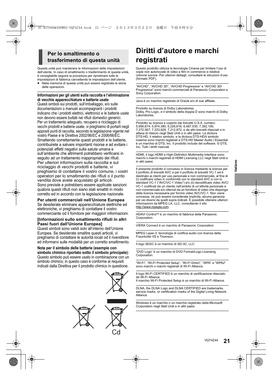 Diritti d’autore e marchi registrati, Per lo smaltimento o trasferimento di questa unità | Panasonic SCBTT880EG User Manual | Page 21 / 84