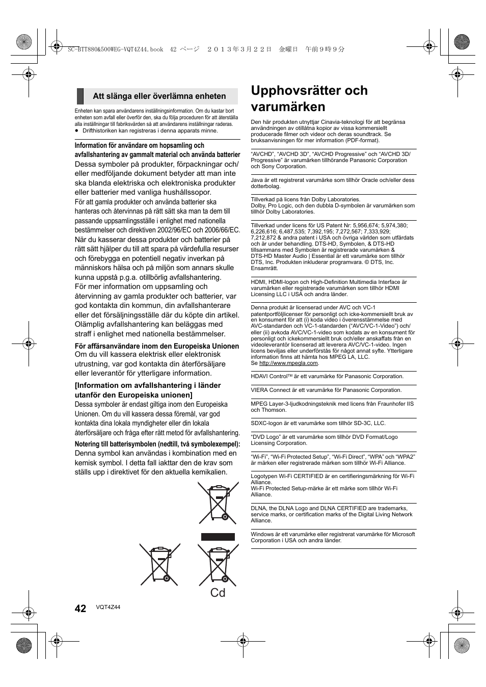 Upphovsrätter och varumärken, Att slänga eller överlämna enheten | Panasonic SCBTT880EG User Manual | Page 42 / 84