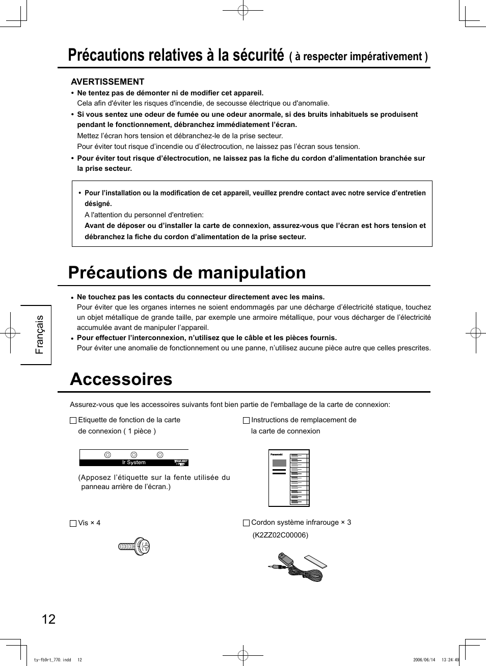 Accessoires, Précautions relatives à la sécurité, Précautions de manipulation | À respecter impérativement ) | Panasonic TYFB9RT User Manual | Page 12 / 24