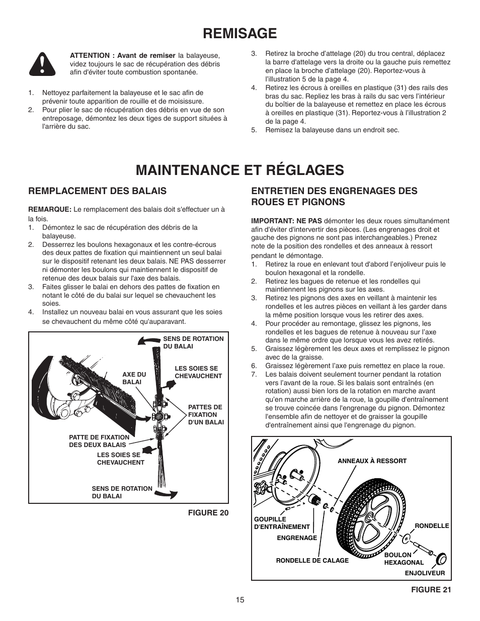 Maintenance et réglages, Remisage, Remplacement des balais | Entretien des engrenages des roues et pignons | Agri-Fab 45-0456 User Manual | Page 15 / 24