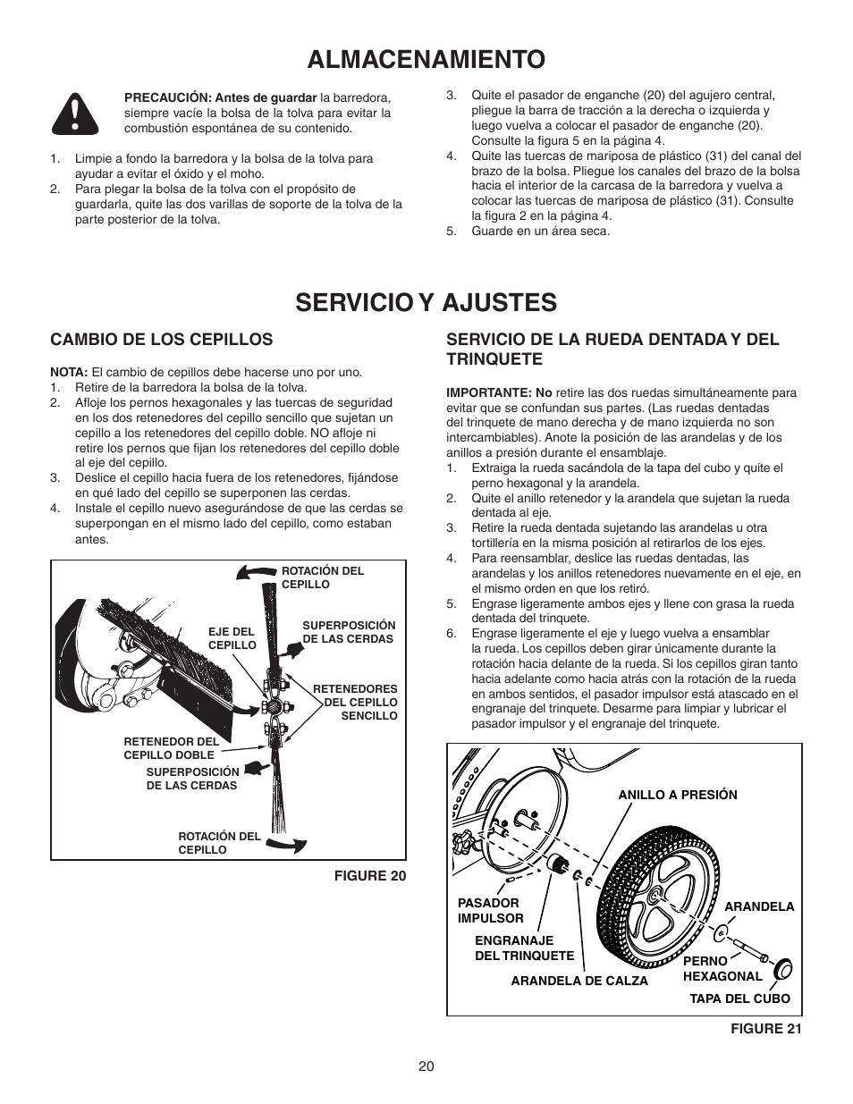Servicio y ajustes, Almacenamiento, Cambio de los cepillos | Servicio de la rueda dentada y del trinquete | Agri-Fab 45-0456 User Manual | Page 20 / 24