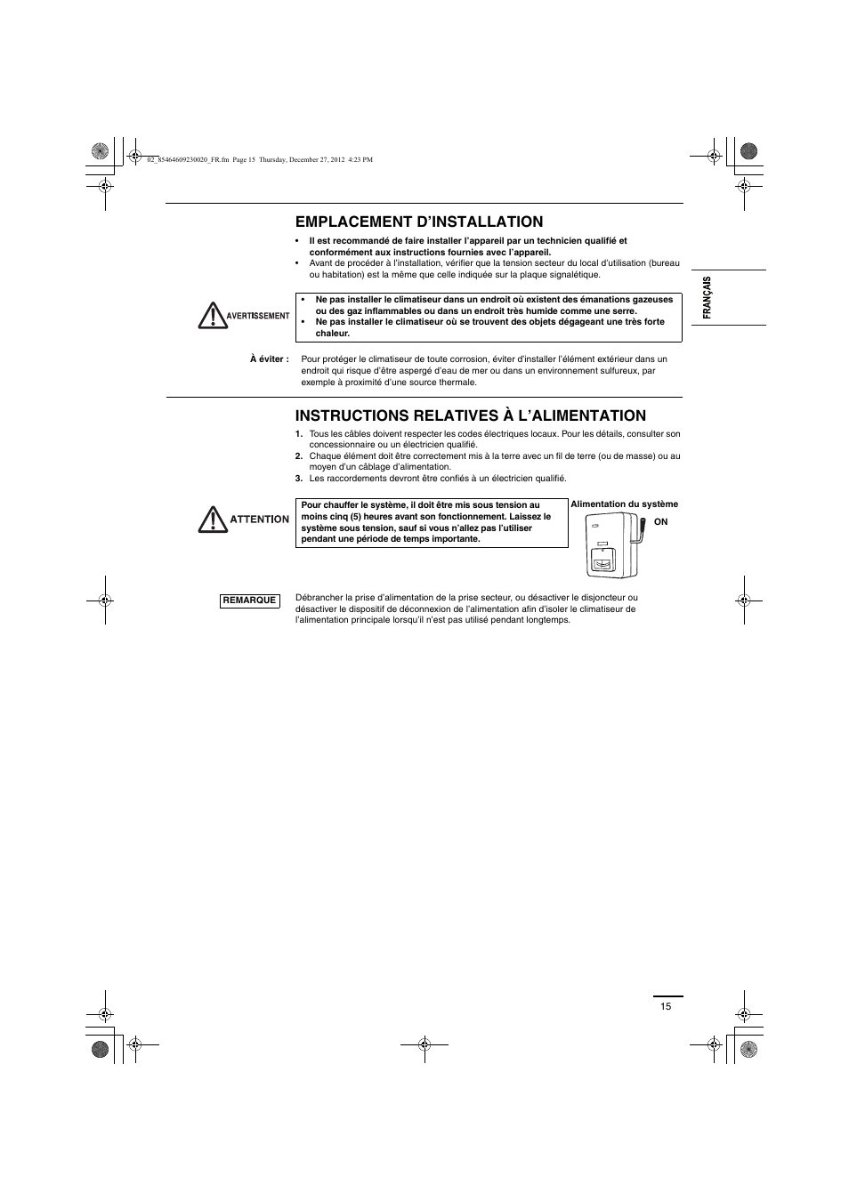 Emplacement d’installation, Instructions relatives à l’alimentation | Panasonic U71PEY1E5 User Manual | Page 15 / 142