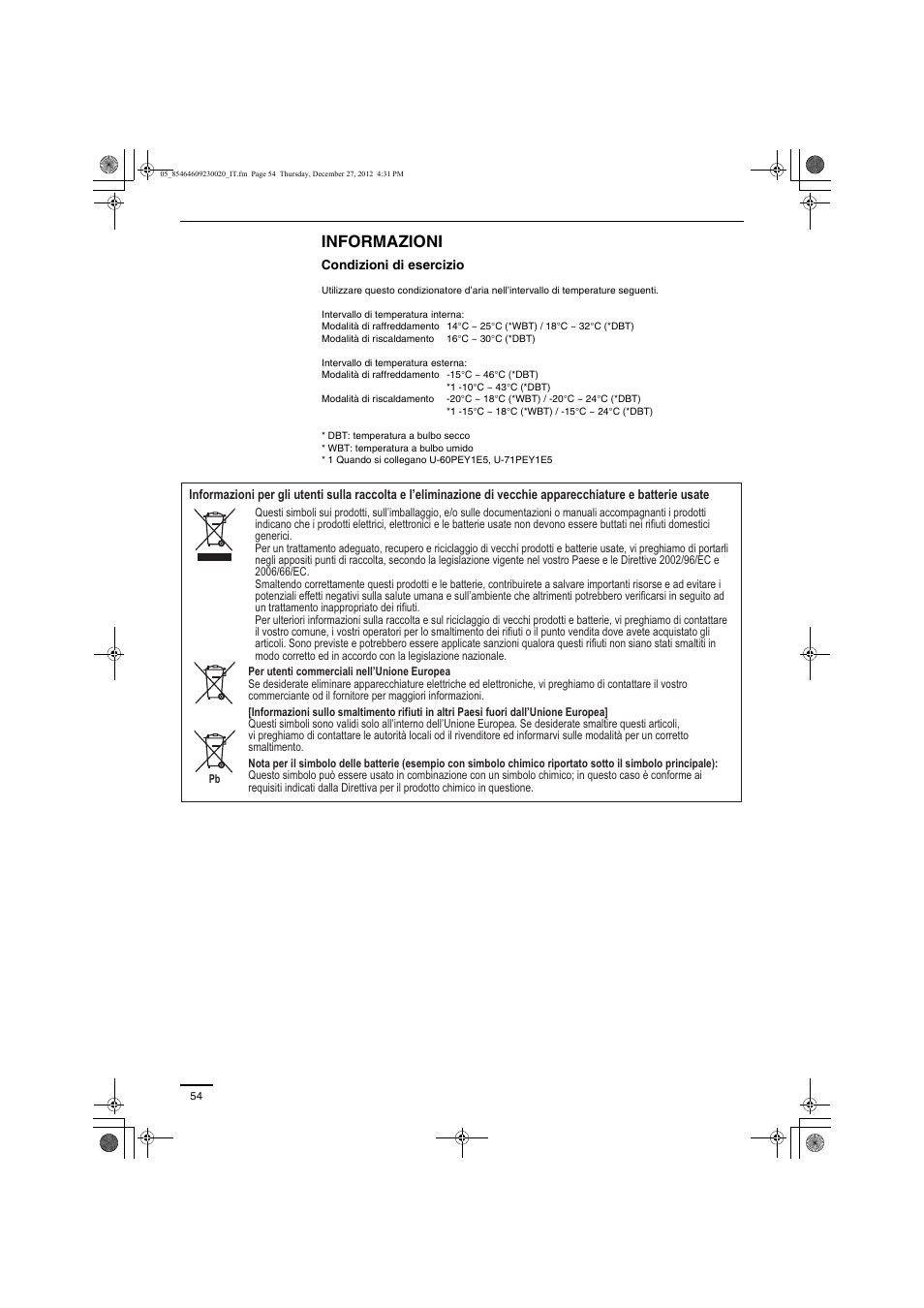 Informazioni | Panasonic U71PEY1E5 User Manual | Page 54 / 142