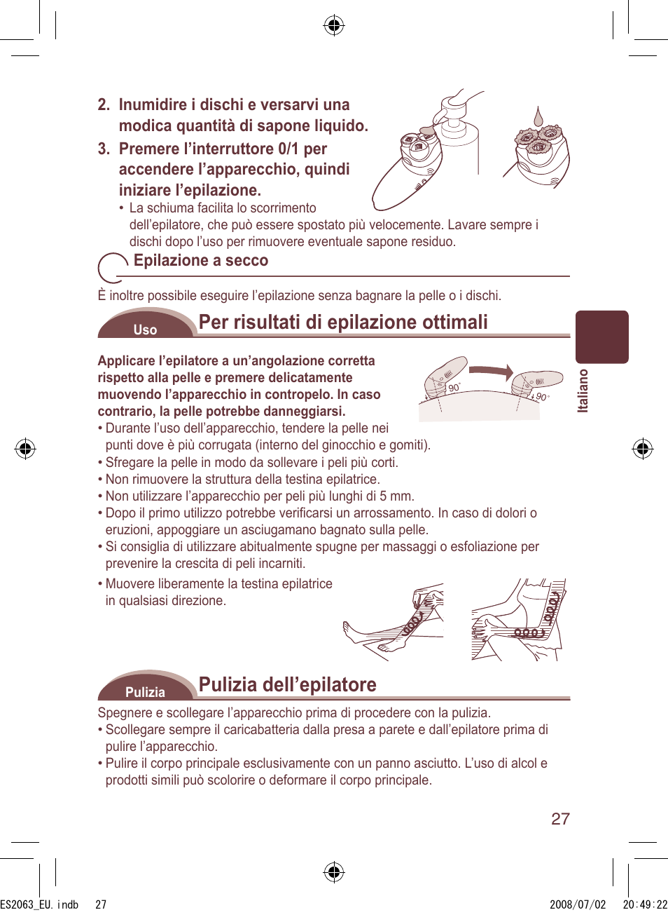 Per risultati di epilazione ottimali, Pulizia dell’epilatore, Epilazione a secco | Panasonic ES2063 User Manual | Page 27 / 136