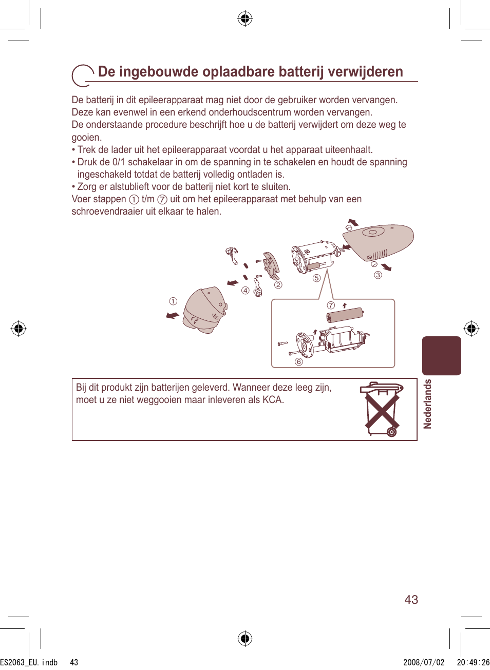 De ingebouwde oplaadbare batterij verwijderen | Panasonic ES2063 User Manual | Page 43 / 136