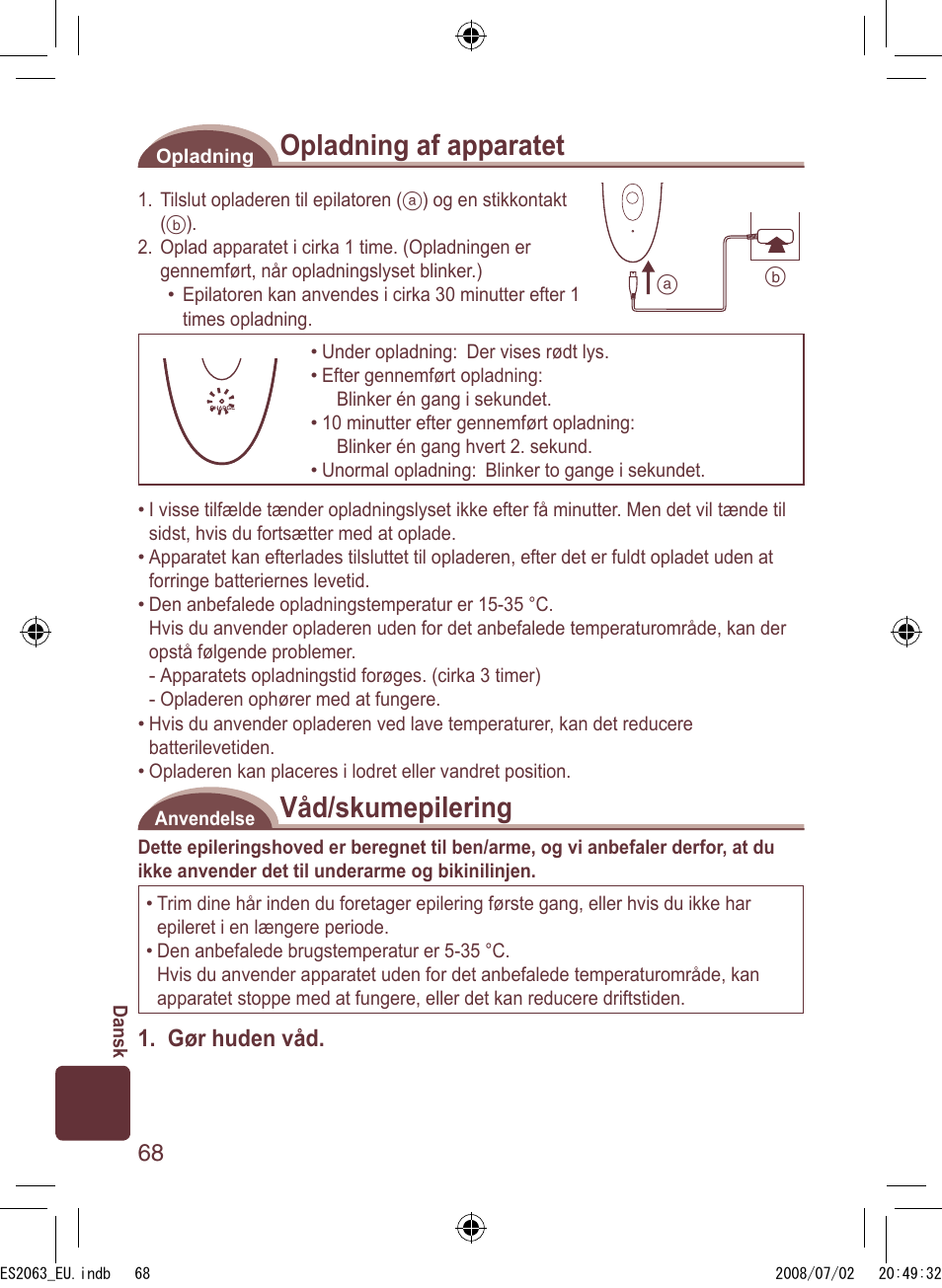 Opladning af apparatet, Våd/skumepilering, Gør huden våd | Panasonic ES2063 User Manual | Page 68 / 136