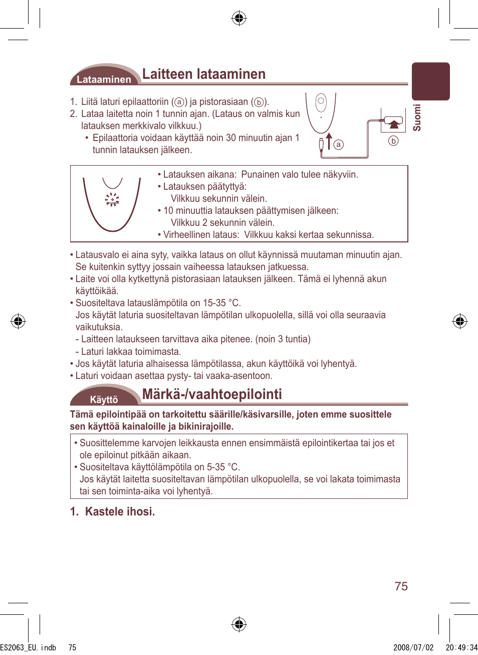 Laitteen lataaminen, Märkä-/vaahtoepilointi, Kastele ihosi | Panasonic ES2063 User Manual | Page 75 / 136