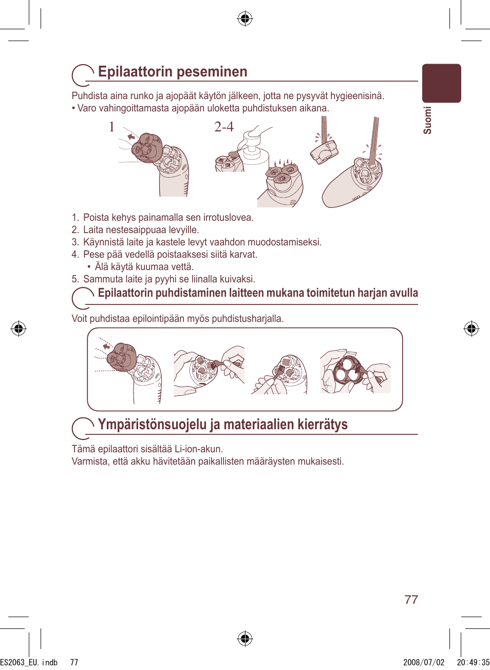 Epilaattorin peseminen, Ympäristönsuojelu ja materiaalien kierrätys | Panasonic ES2063 User Manual | Page 77 / 136