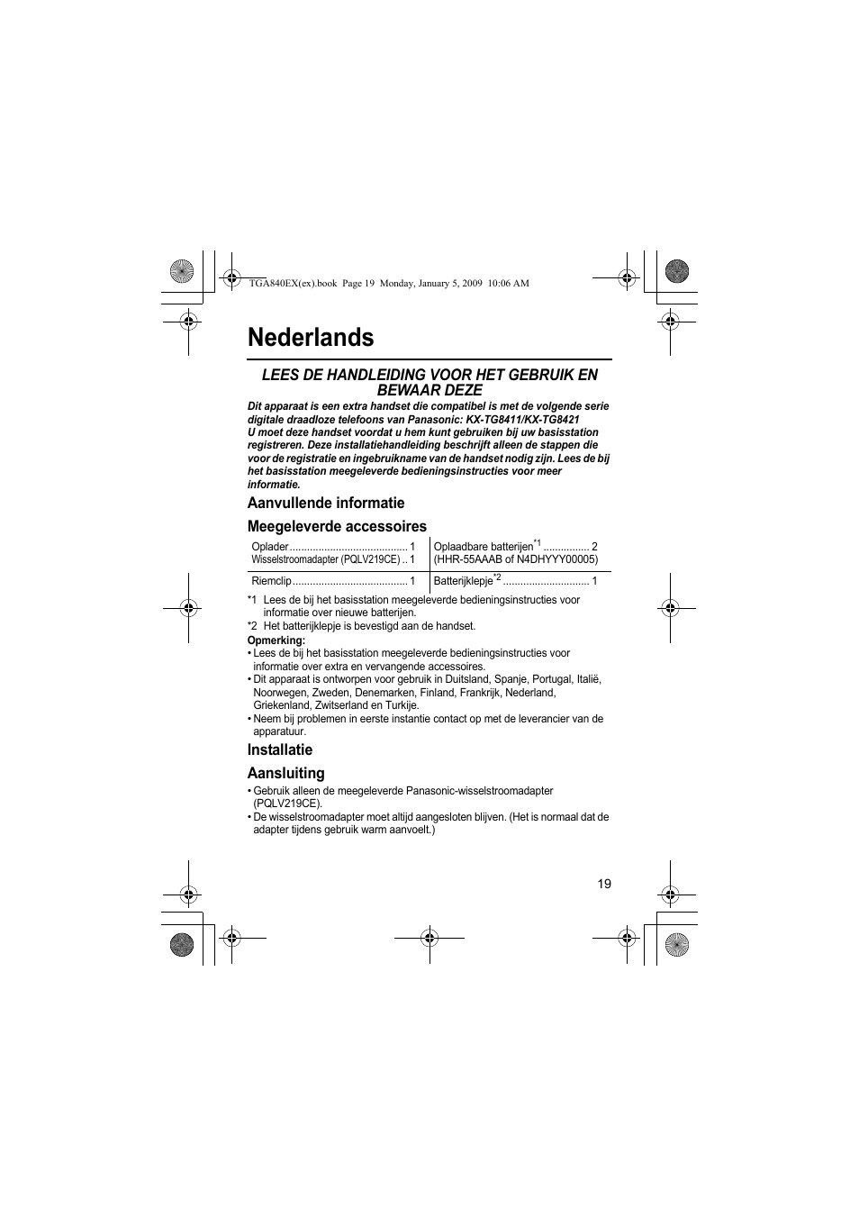 Nederlands, Aanvullende informatie meegeleverde accessoires, Installatie aansluiting | Panasonic KXTGA840EX User Manual | Page 19 / 76