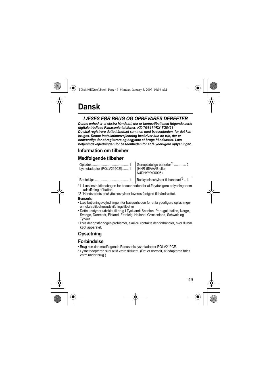Dansk, Læses før brug og opbevares derefter, Information om tilbehør medfølgende tilbehør | Opsætning forbindelse | Panasonic KXTGA840EX User Manual | Page 49 / 76